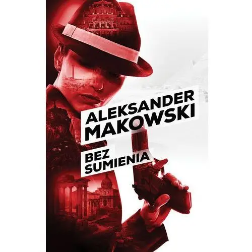 Bez sumienia - Aleksander Makowski (EPUB)