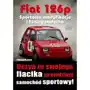 Fiat 126p. sportowe modyfikacje i tuning Sklep on-line