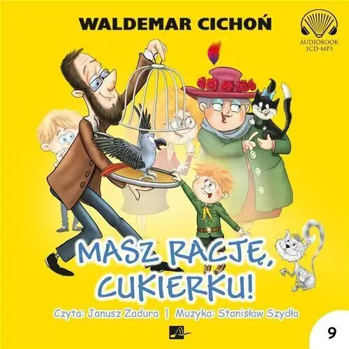 Cd mp3 masz rację, cukierku! - waldemar cichoń