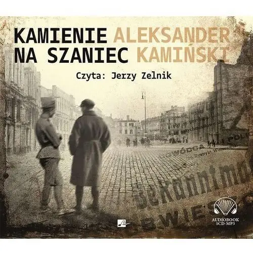 Aleksandria Kamienie na szaniec. audiobook - aleksander kamiński - książka