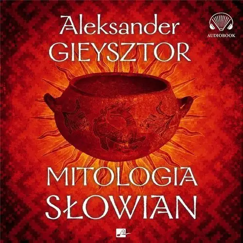 Mitologia słowian audiobook - Aleksander Gieysztor - książka