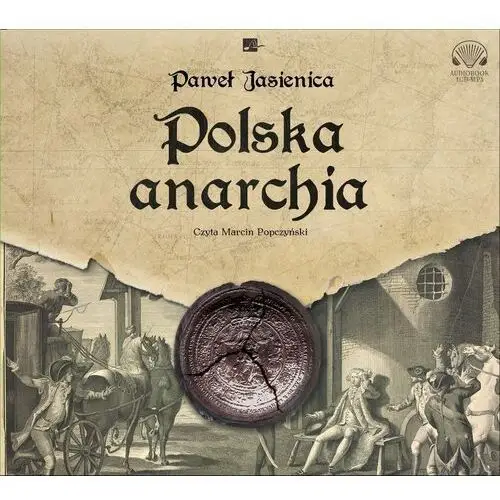 Polska anarchia audiobook Aleksandria