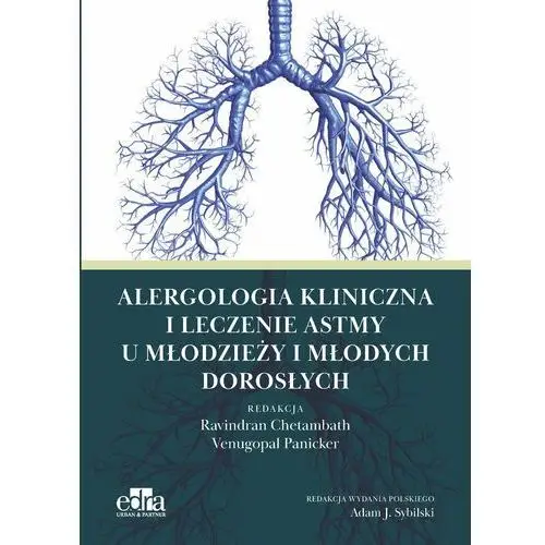 Alergologia kliniczna i leczenie astmy u młodych dorosłych