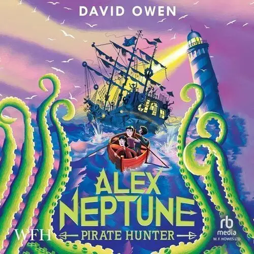 Alex Neptune. Pirate Hunter