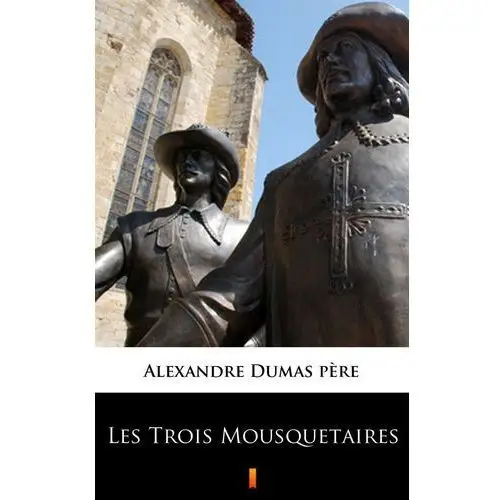 Les trois mousquetaires