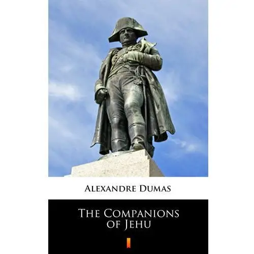 Alexandre dumas The companions of jehu