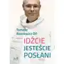 Alexiewicz tomasz Idźcie jesteście posłani - tomasz alexiewicz Sklep on-line