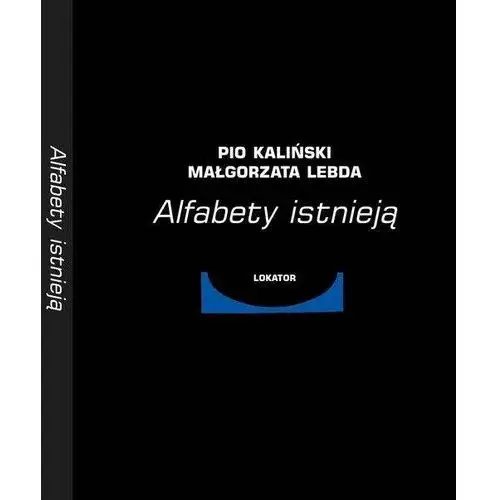 Alfabety istnieją. Album graficzny