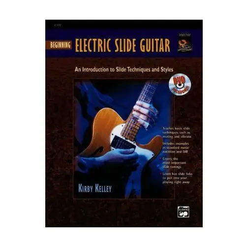 Beginning electric slide guitar: an introduction to slide techniques and styles, book & dvd Alfred music publishing