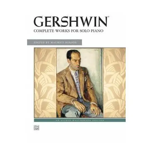 Gershwin: complete works for solo piano Alfred music publishing
