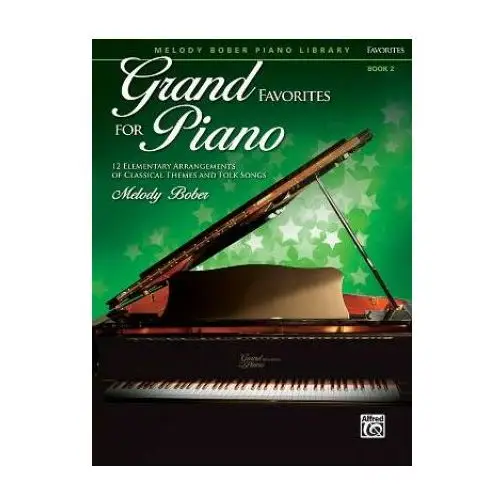 GRAND FAVORITES FOR PIANO 2