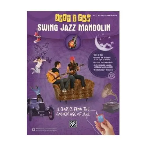 Just for Fun - Swing Jazz Mandolin: 12 Swing Era Classics from the Golden Age of Jazz