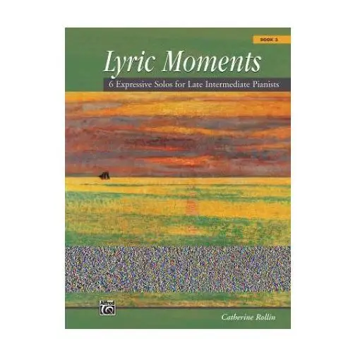 Lyric moments 3 Alfred music publishing
