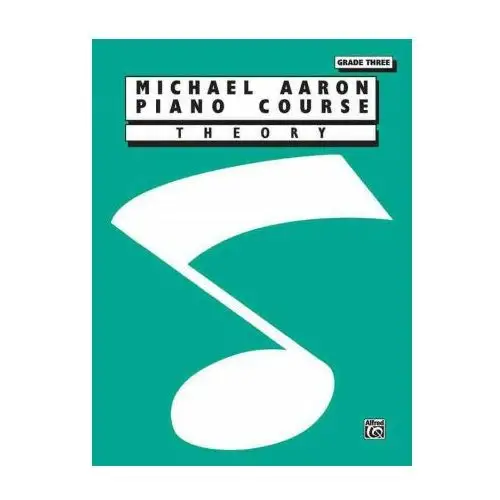 Alfred music publishing Michael aaron piano course theory: grade 3