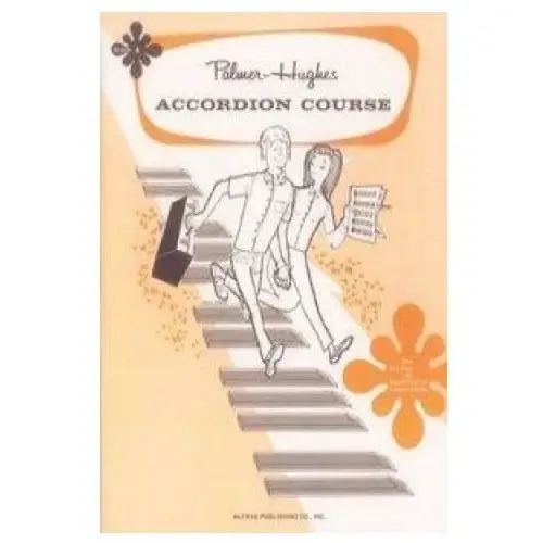 Palmer-hughes accordion course, book 4 Alfred music publishing