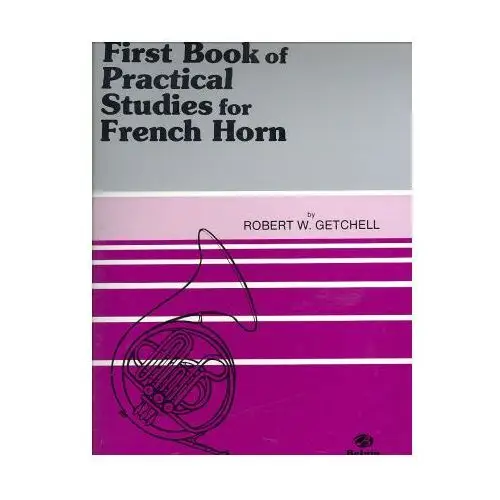 Practical studies for french horn, book i Alfred music publishing