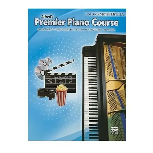 Alfred music publishing Premier piano course pop and movie hits, bk 2a