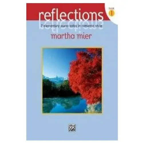 Reflections, book 1 Alfred music publishing