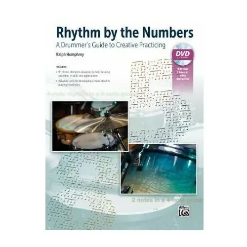 Alfred music publishing Rhythm by the numbers: a drummer's guide to creative practicing, book & dvd