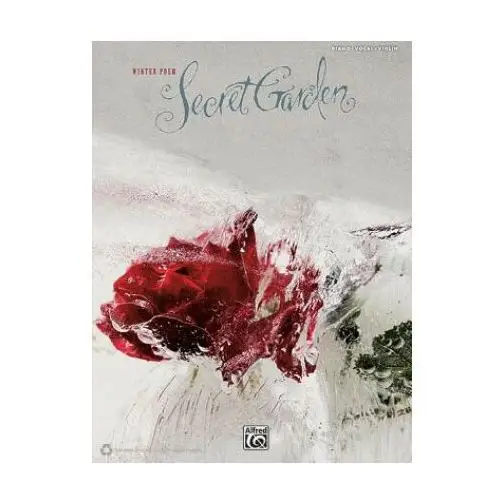 Secret garden: winter poem Alfred music publishing