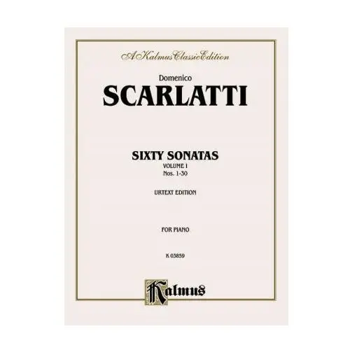 Sixty sonatas (urtext), vol 1: nos. 1-30 Alfred music publishing