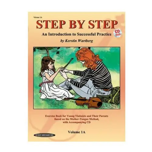 Alfred music publishing Step by step 1a - an introduction to successful practice for violin
