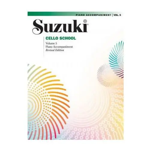 Suzuki cello school, piano accompaniment. vol.5 Alfred music publishing