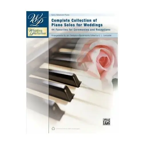 Complete Collection Of Piano Solos For Weddings