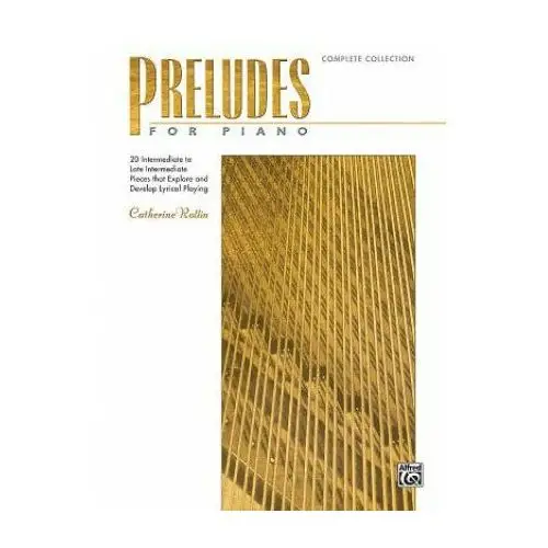 Alfred pub co Preludes for piano - complete collection