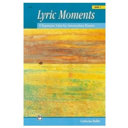 Alfred publishing co (uk) ltd Lyric moments book 1