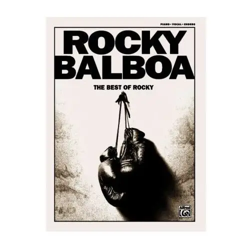 Alfred publishing co (uk) ltd Rocky balboa the best of rocky pvg