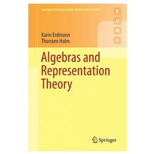 Algebras and Representation Theory