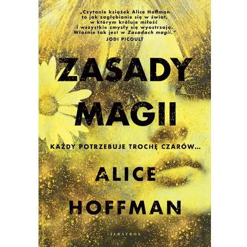 Alice hoffman Zasady magii