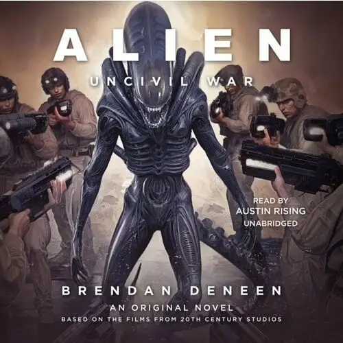 Alien. Uncivil War