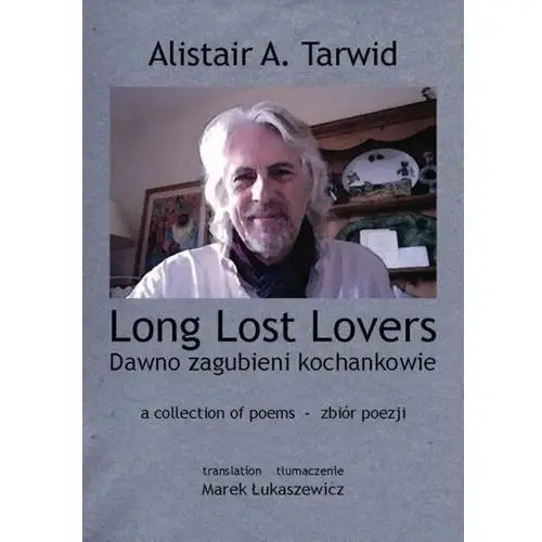 Alistair a. tarwid Ebook long lost lovers / dawno zagubieni kochankowie