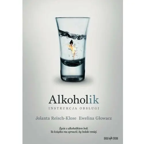 Alkoholik. Instrukcja obsługi