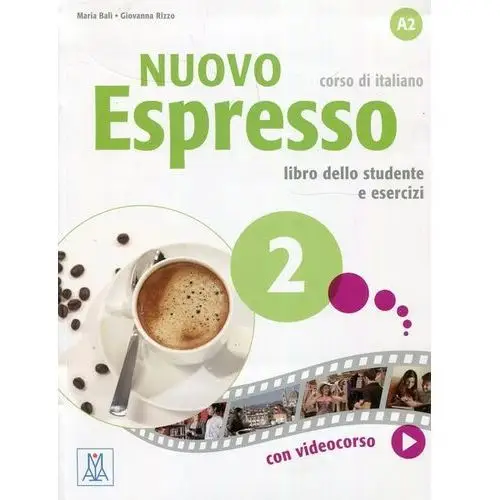 Alma edizioni firenze Nuovo espresso 2 libro dello studente e esercizi