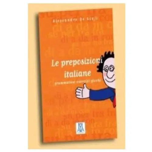 Le preposizioni italiane Alma edizioni