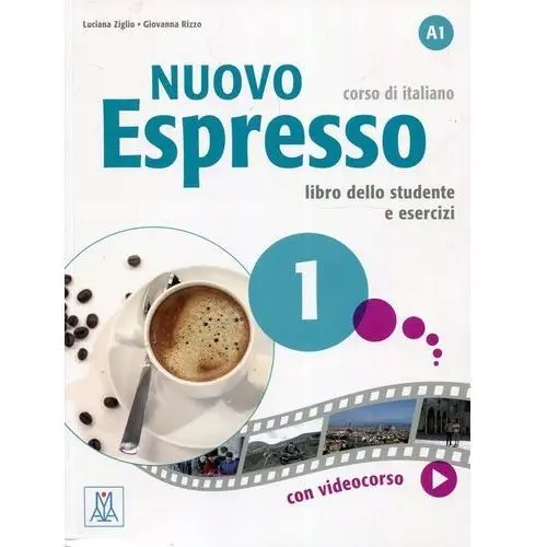 Alma edizioni Nuovo espresso 1 podręcznik + ćwiczenia - ziglio luciana, rizzo giovanna