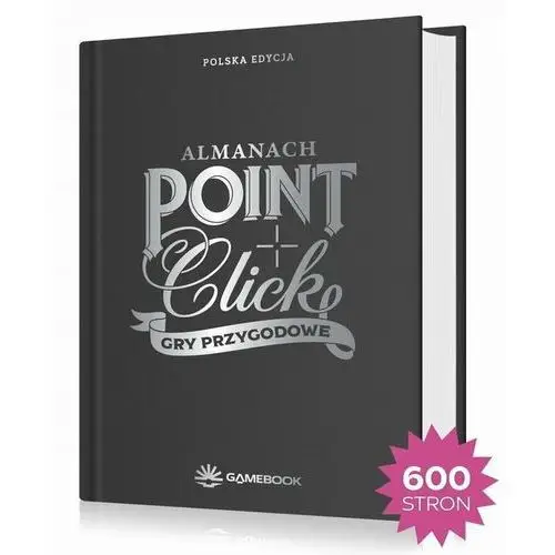Almanach. Gry przygodowe point and click