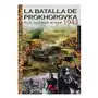 LA BATALLA DE PROKHOROVKA 1943 Sklep on-line