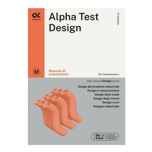 Design. manuale di preparazione. ediz. mydesk Alpha test