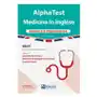 Alpha Test. Medicina in inglese. IMAT international medical admission test. Manuale di preparazione Sklep on-line