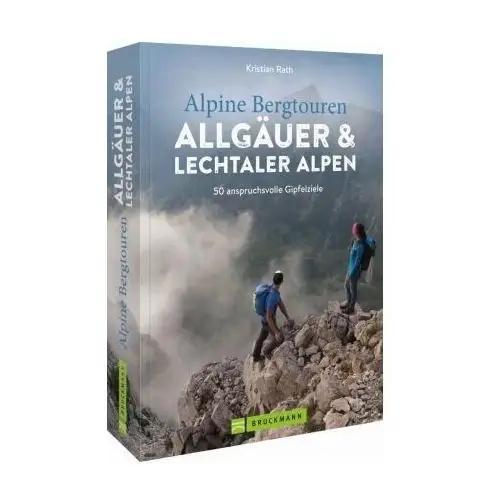 Alpine Bergtouren Allgäuer & Lechtaler Alpen