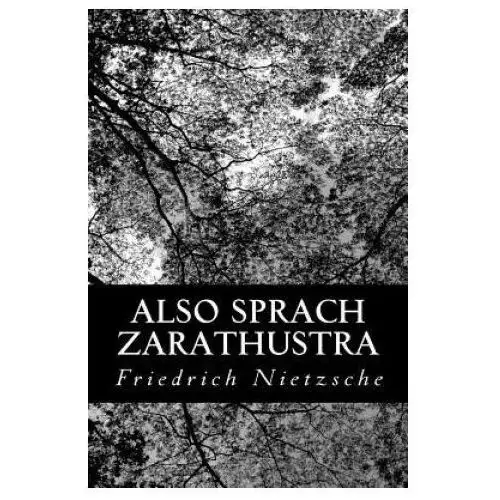 Also sprach zarathustra Createspace independent publishing platform