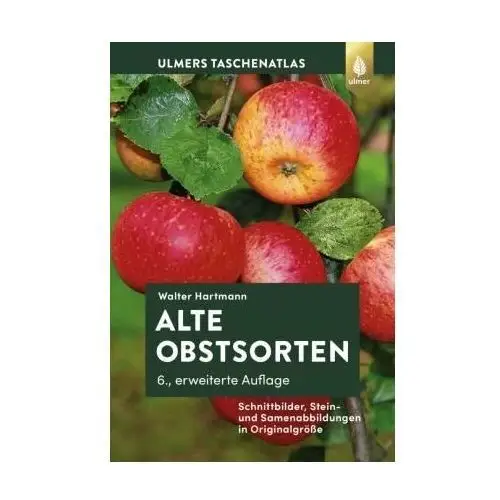 Alte Obstsorten