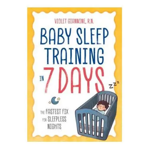 Althea pr Baby sleep training in 7 days: the fastest fix for sleepless nights