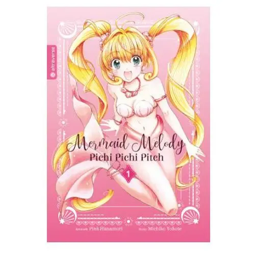 Mermaid melody pichi pichi pitch 01 Altraverse gmbh