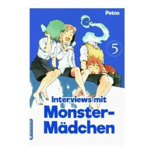 Interviews mit Monster-Mädchen. Bd.5