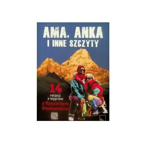 Ama, Anka i inne szczyty